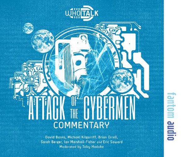 Cover image for Attack of the Cybermen: Alternative Doctor Who DVD Commentaries