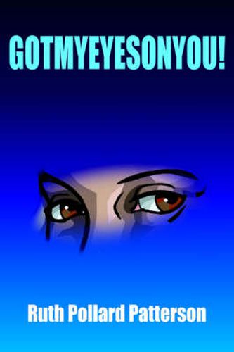 Cover image for Gotmyeyesonyou!