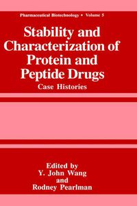 Cover image for Stability and Characterization of Protein and Peptide Drugs: Case Histories