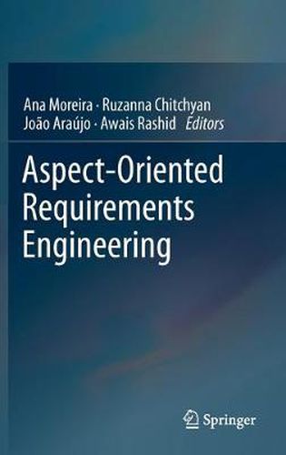 Cover image for Aspect-Oriented Requirements Engineering