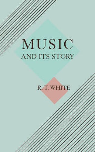 Cover image for Music and its Story