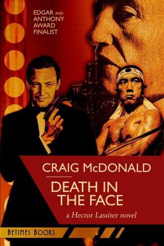 Cover image for Death in the Face: A Hector Lassiter Novel