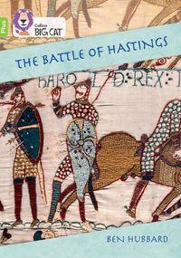 Cover image for The Battle of Hastings: Band 11+/Lime Plus