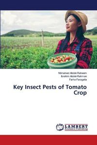 Cover image for Key Insect Pests of Tomato Crop