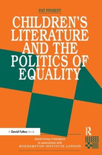 Cover image for Childrens Literature and the Politics of Equality