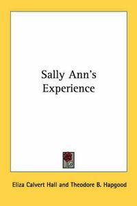 Cover image for Sally Ann's Experience