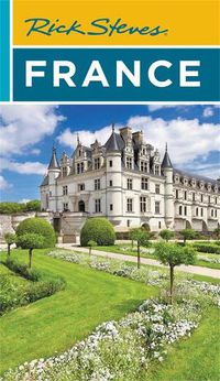 Cover image for Rick Steves France (Twentieth Edition)