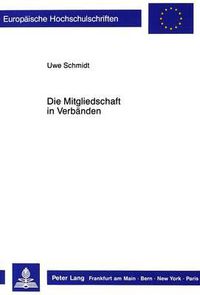 Cover image for Die Mitgliedschaft in Verbaenden