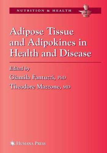 Cover image for Adipose Tissue and Adipokines in Health and Disease