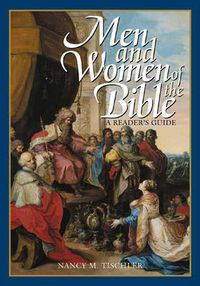 Cover image for Men and Women of the Bible: A Reader's Guide