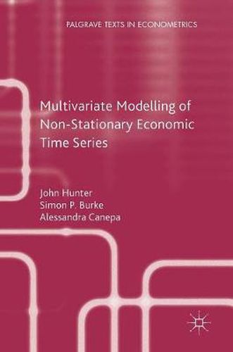 Multivariate Modelling of Non-Stationary Economic Time Series