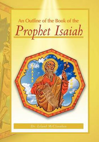 An Outline of the Book of the Prophet Isaiah