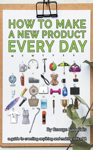 Cover image for How to Make a New Product Every Day