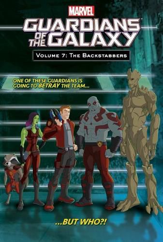 Guardians of the Galaxy 7: The Backstabbers