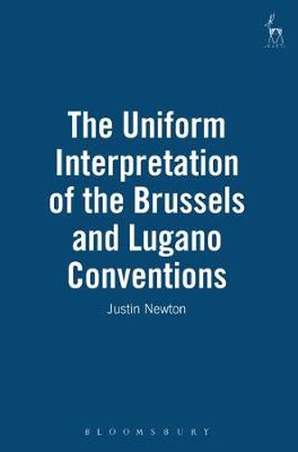 Cover image for The Uniform Interpretation of the Brussels and Lugano Conventions