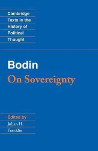 Cover image for Bodin: On Sovereignty