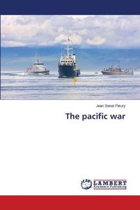 Cover image for The pacific war