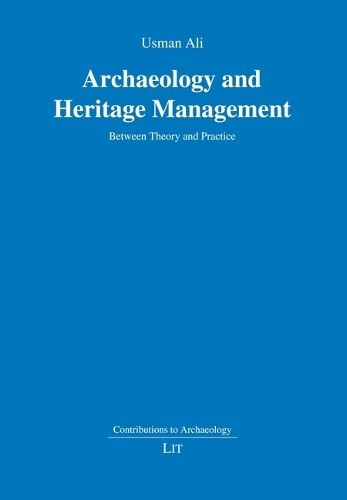 Cover image for Archaeology and Heritage Management