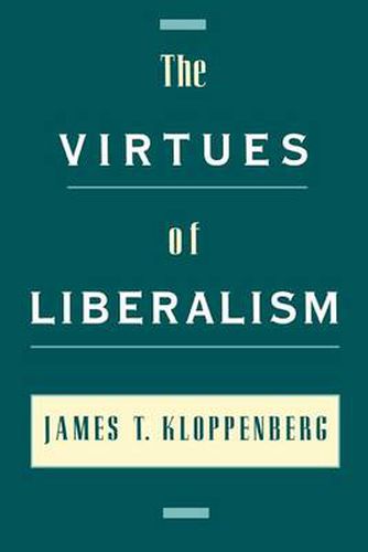 Cover image for The Virtues of Liberalism