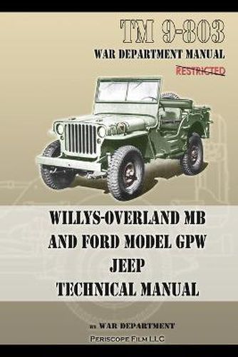 Cover image for TM 9-803 Willys-Overland MB and Ford Model GPW Jeep Technical Manual