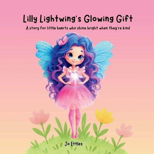 Cover image for Lilly Lightwings Glowing Gift