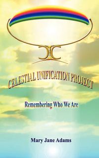 Cover image for Celestial Unification Project