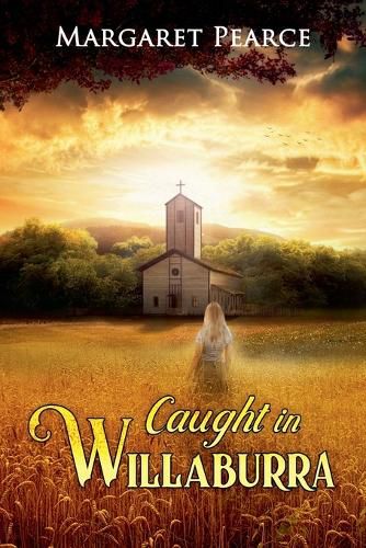 Cover image for Caught in Willaburra