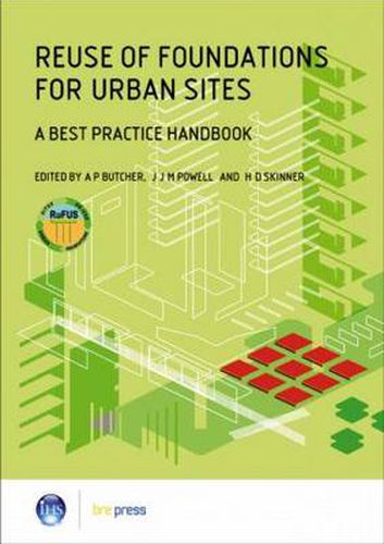 Cover image for Reuse of Foundations for Urban Sites: A Best Practice Handbook (EP 75)