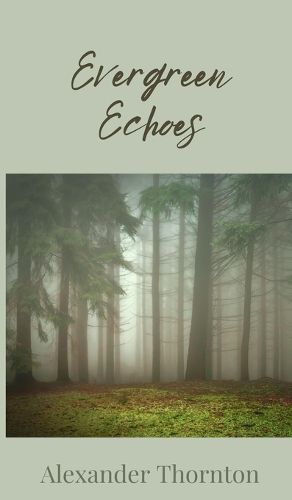 Cover image for Evergreen Echoes