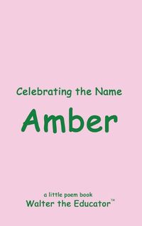 Cover image for Celebrating the Name Amber