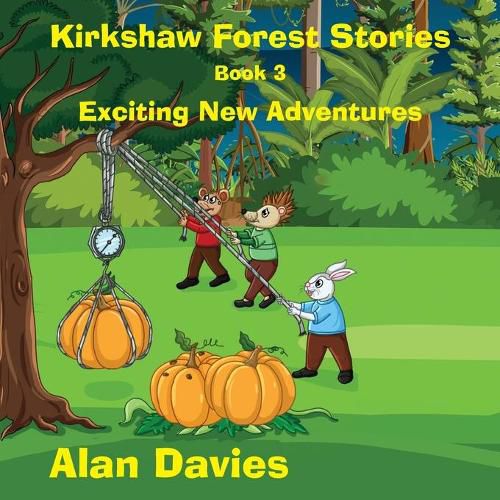 Cover image for Kirkshaw Forest Stories: Exciting New Adventures