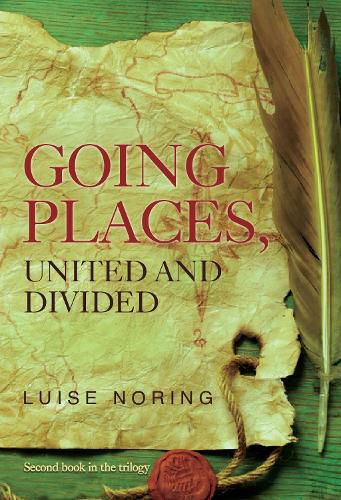 Cover image for Going Places, United and Divided