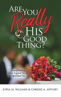 Cover image for Are You Really His Good Thing?