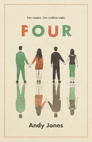 Cover image for Four: A thought-provoking, controversial and immediately gripping story with a messy moral dilemma at its heart