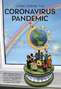Cover image for Living During the Coronavirus Pandemic: Poems, artwork and reflections by children and adults