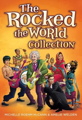 The Rocked the World Collection: Boys Who Rocked the World, Girls Who Rocked the World, and More Girls Who Rocked the World Boxed Set