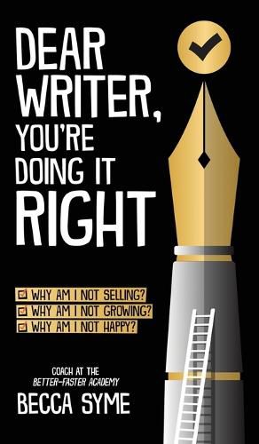 Cover image for Dear Writer, You're Doing It Right