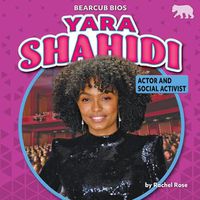 Cover image for Yara Shahidi: Actor and Social Activist