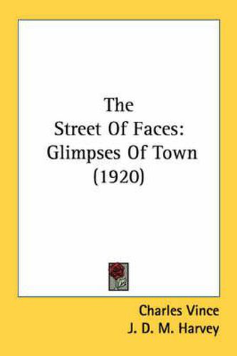 The Street of Faces: Glimpses of Town (1920)