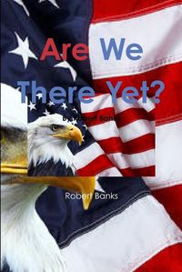 Cover image for Are We There Yet?