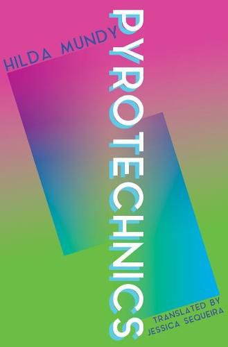 Cover image for Pyrotechnics: A Spineless Essay on Ultraist Literature