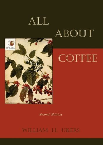 Cover image for All about Coffee (Second Edition)