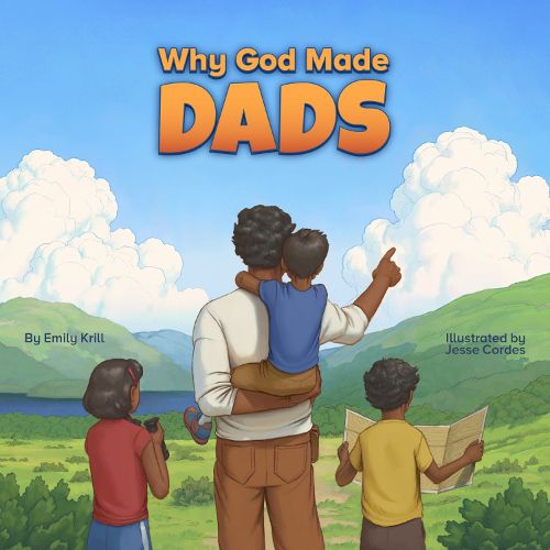 Cover image for Why God Made Dads