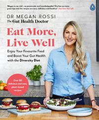 Cover image for Eat More, Live Well