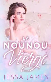 Cover image for La nounou vierge