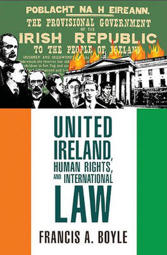 Cover image for United Ireland, Human Rights and International Law