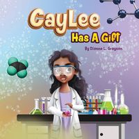 Cover image for Caylee Has A Gift