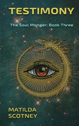 Cover image for Testimony: The Soul Monger: Book Three