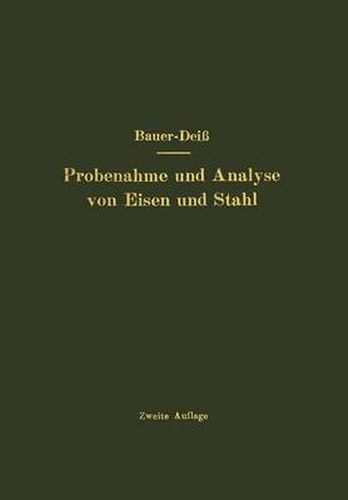 Cover image for Probenahme Und Analyse Von Eisen Und Stahl: Hand- Und Hilfsbuch Fur Eisenhutten-Laboratorien