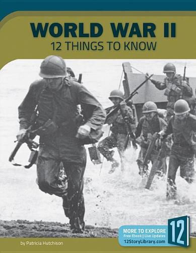 Cover image for World War II: 12 Things to Know